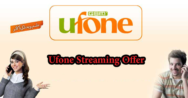 ufone streaming offer ufone internet packages