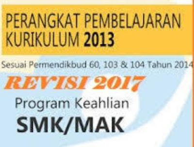 Rpp Smk Kurikulum 2013 Revisi 2017 Wajib Diterapkan