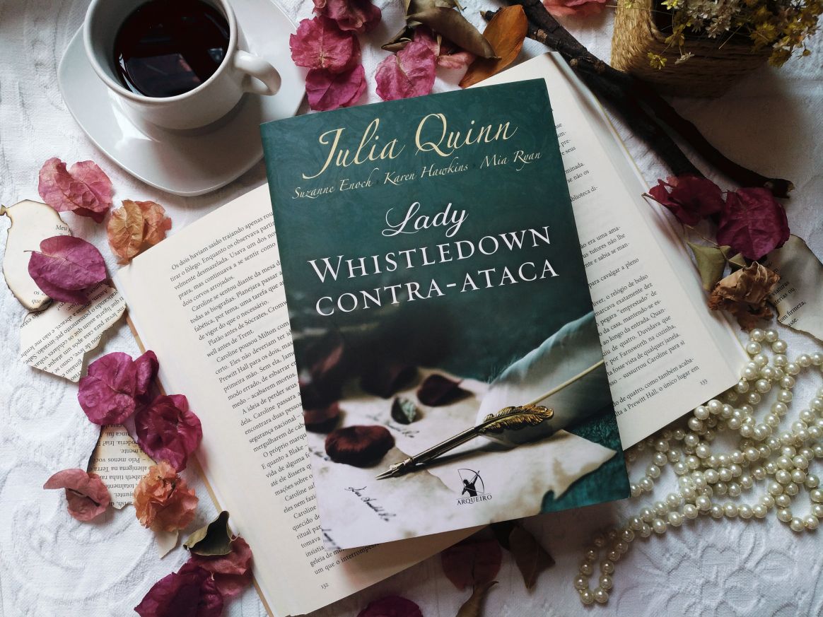 Resenha de livro: LADY WHISTLEDOWN CONTRA-ATACA - JULIA QUINN