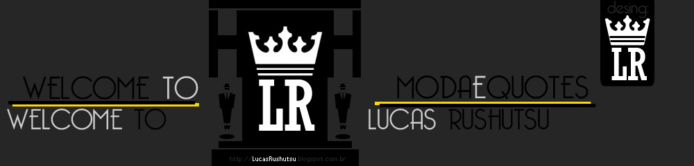 Lucas R | ModaeQuotes 