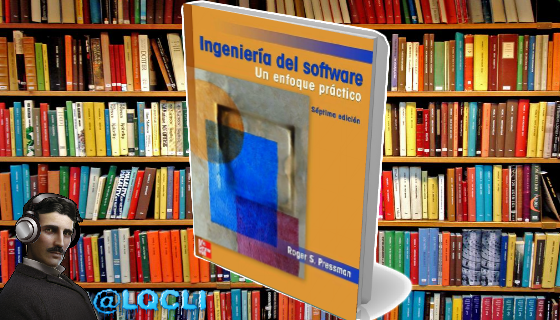 Libros de Ingeniería: Ingeniería del software. Un enfoque práctico