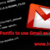  How to Configure Postfix to use Gmail as a Mail Relay