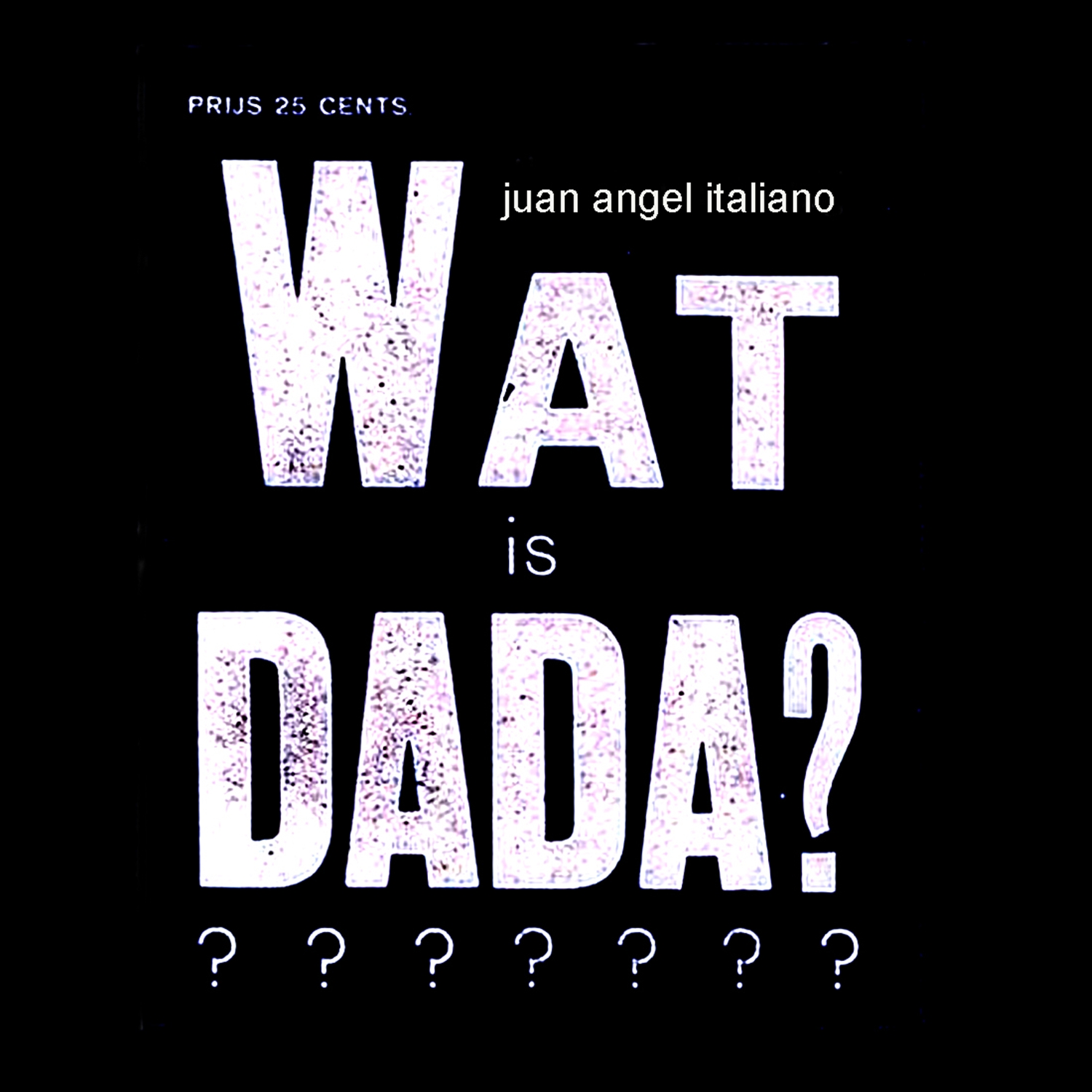 2016 - Wat is DADA?