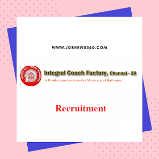 ICF Chennai Recruitment 2020 for GDMO/Physician, Nursing Superintendent & House Keeping Assistant