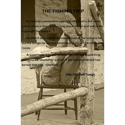 http://www.amazon.com/FISHING-TRIP--EXECUTION-DELIVERANCE-RETRIBUTION-ebook/dp/B003MC5D6O/