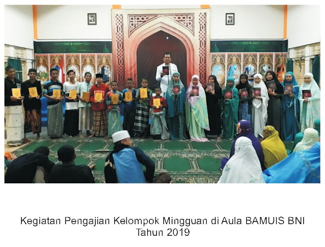 Kegiatan Pengajian Mingguan di AULA BAMUIS BNI - 2019