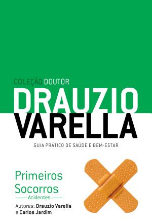 Primeiros Socorros Acidentes Drauzio Varella