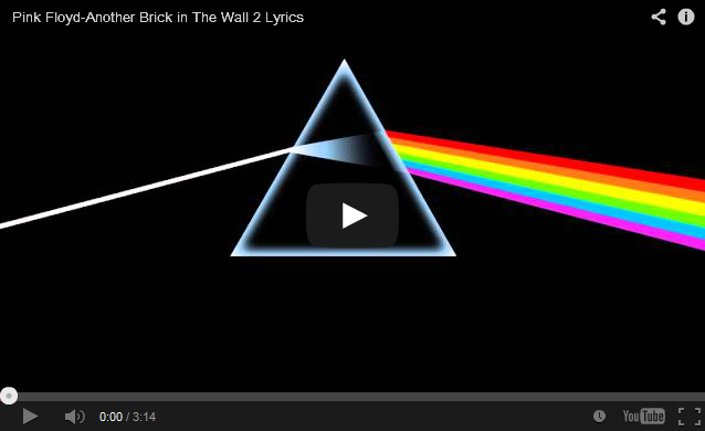 La mejor música jamás: Pink Floyd - Another Brick In The Wall