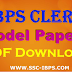 IBPS Clerk Model Papers Free Download PDF