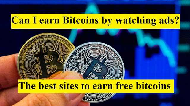 View ads and get paid! The best sites to earn free bitcoins!
