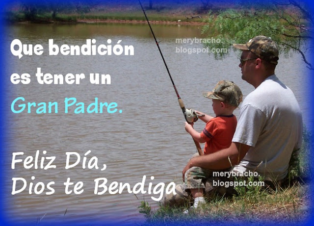 frases y mensajes cristianos. Feliz Día Padre 2014, Dios te Bendiga Siempre. Imágenes para felicitar a papá con un te quiero.