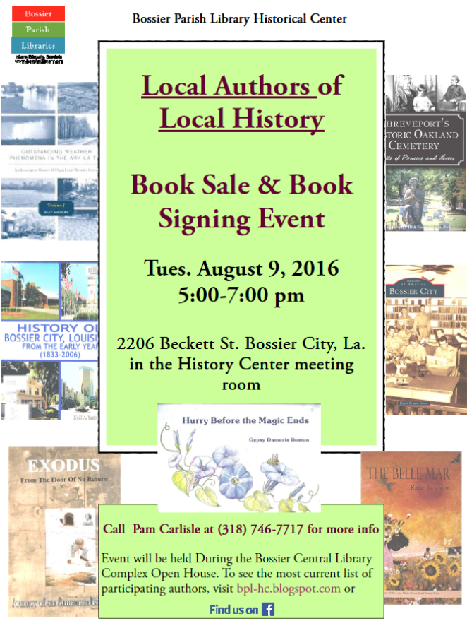 Bossier Parish Libraries History Center Local Authors of Local History