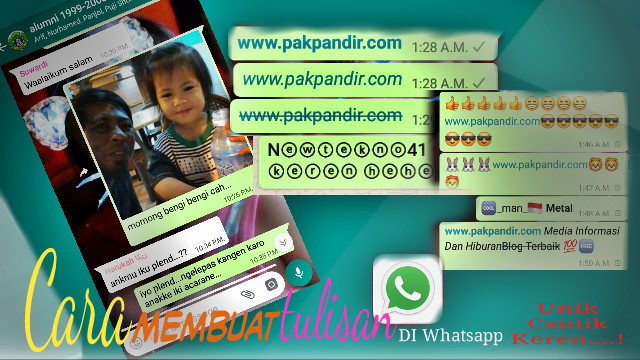 Cara Membuat Tulisan Di Whatsapp Bervariasi unik Dan Keren