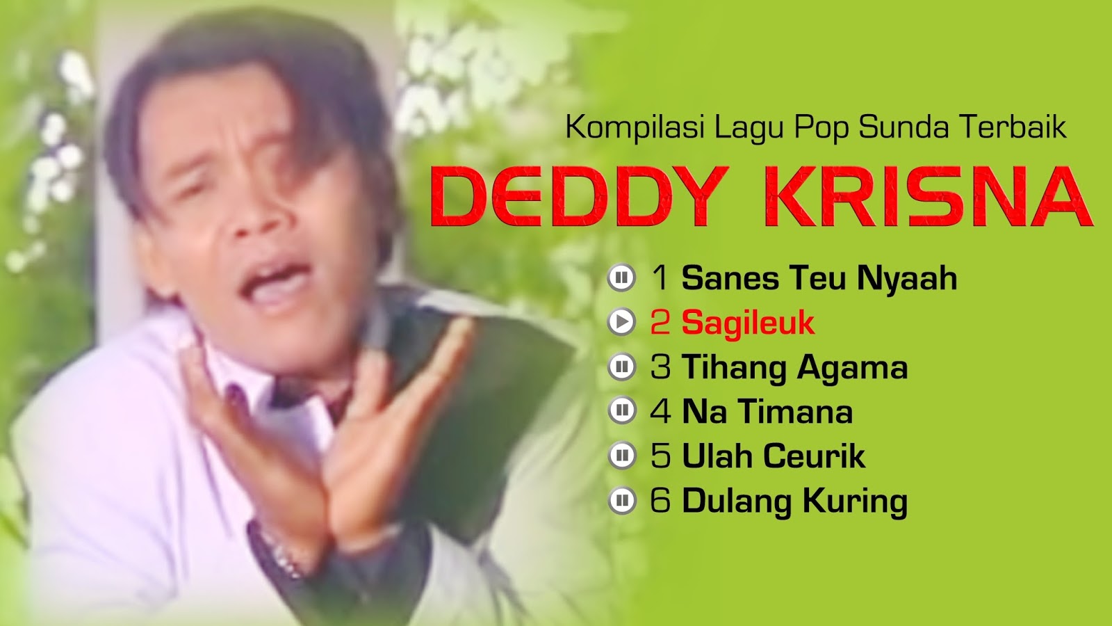 Download Lagu Sunda Deddy Krisna Mp3 Full Album Paling Enak | Lagu Enak121