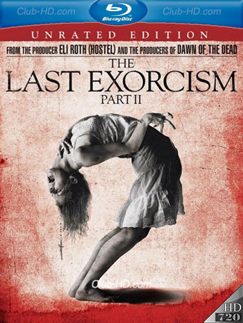 The Last Exorcism Part II (2013) UNRATED 720p BDRip Dual Latino-Inglés [Subt. Esp] (Terror)