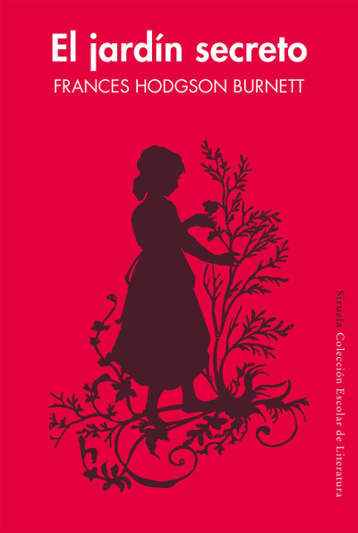 Literatura +1: "El jardín secreto", de Frances Hodgson Burnett