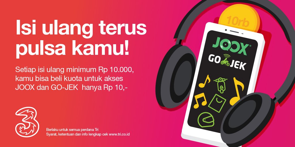 Tri - Promo Kuota GO-JEK dan JOOX Rp.10 Setelah Isi Pulsa Tri Min Rp.10 Ribu Tri - Promo Kuota GO-JEK dan JOOX Rp.10 Setelah Isi Pulsa Tri Min Rp.10 Ribu