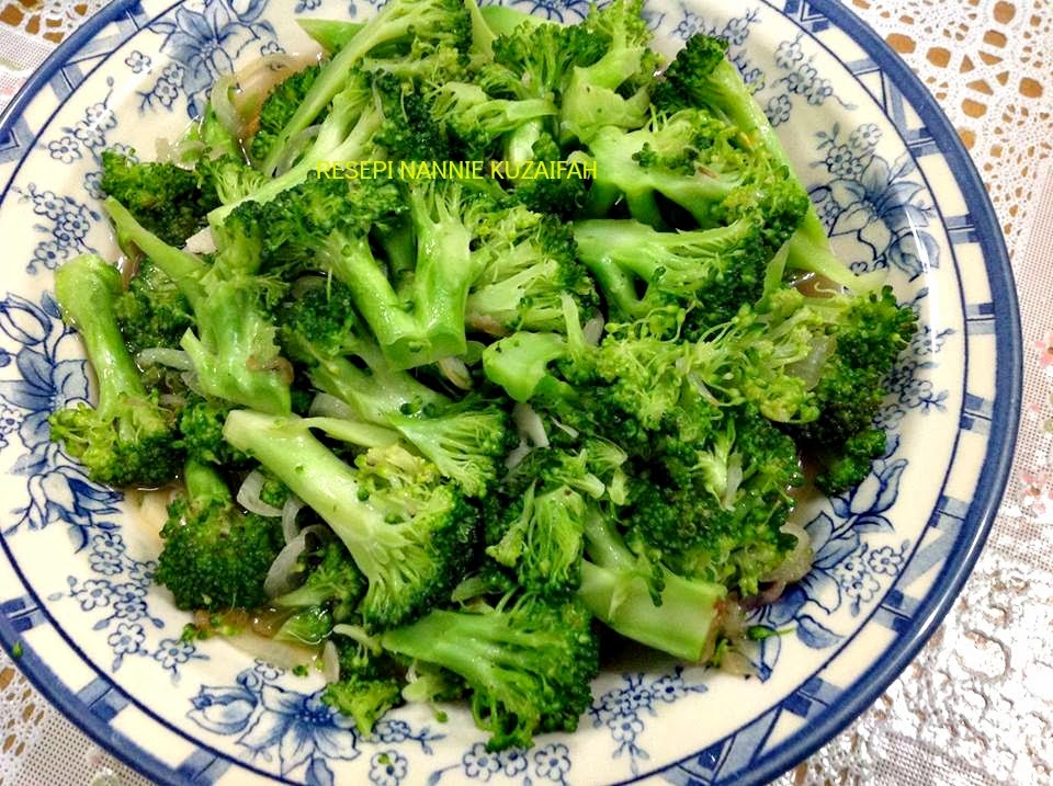 RESEPI NENNIE KHUZAIFAH Sedapnya sayur brokoli