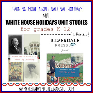 White House Holidays Unit Studies by Silverdale Press ~ A Review