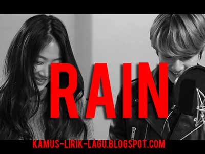 Lirik Lagu Soyou & Baekhyun - Rain (가와)
