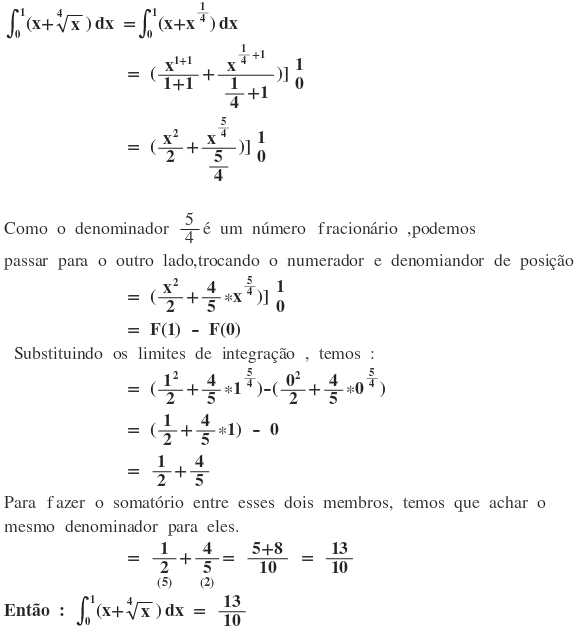 A definição formal de integral definida envolve a soma de uma quantidade  muito grande de termos, t…