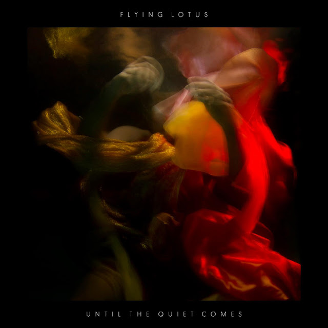 Albums Of The Year 2012 - Flying Lotus - Until The Quiet Comes Albums Of The Year 2012 - Flying Lotus - Until The Quiet Comes