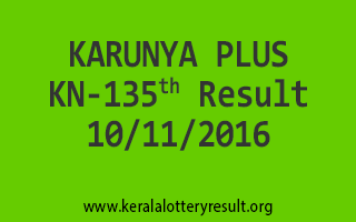 KARUNYA PLUS KN 135 Lottery Results 10-11-2016