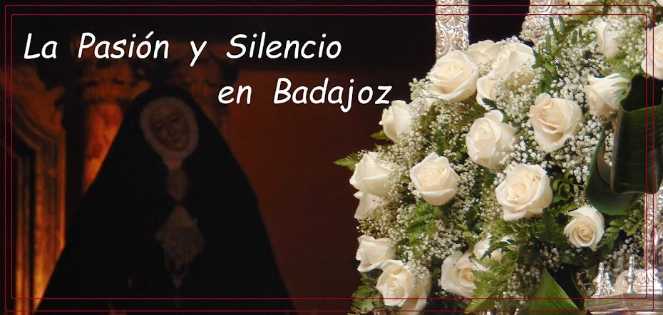 La Pasión y Silencio en Badajoz 