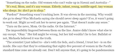 “It’s real, Mom, and it’s any woman. Elderly, infant, young, middle-aged. Any woman who sleeps. So: don’t go to sleep.”
