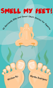 Smell My Feet! 10 Seriously Silly and Sweet Short Stories for Squirts