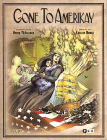 «Gone to Amerikay» de McMulloch & Doran. Edita en España ECC Ediciones
