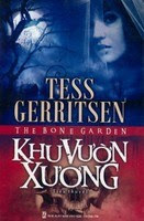 Khu Vườn Xương - Tess Gerritsen