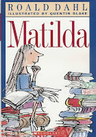Matilda by Roald Dahl