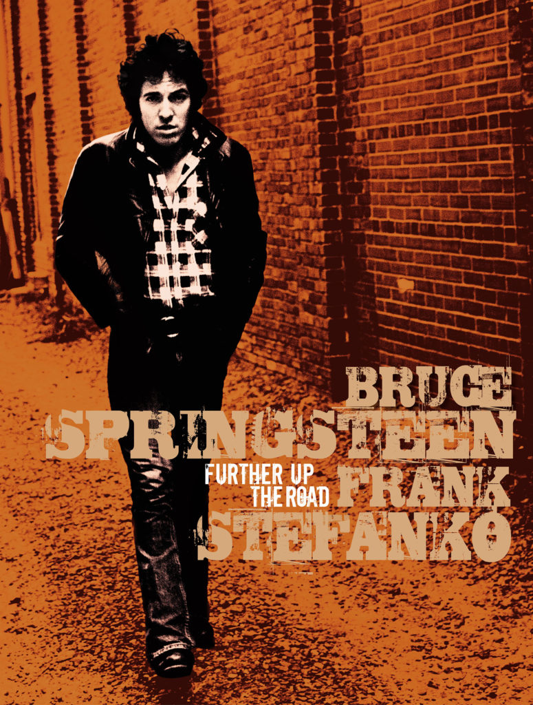 Un blog sobre Bruce Springsteen Further Up On The Road de Frank