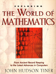 The World of Mathematics by John Hudson Tiner