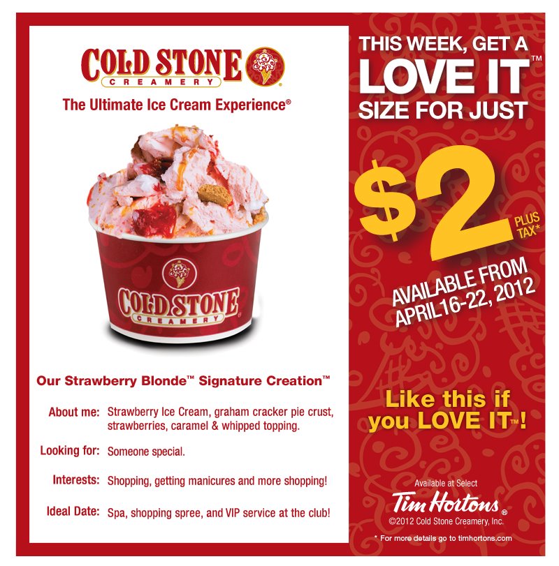 Tim Hortons: Any Love It Size Cold Stone Creamery Treat For $2 (Until