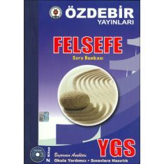Özdebir YGS Felsefe Soru Bankası Özdebir YGS Felsefe Soru Bankası