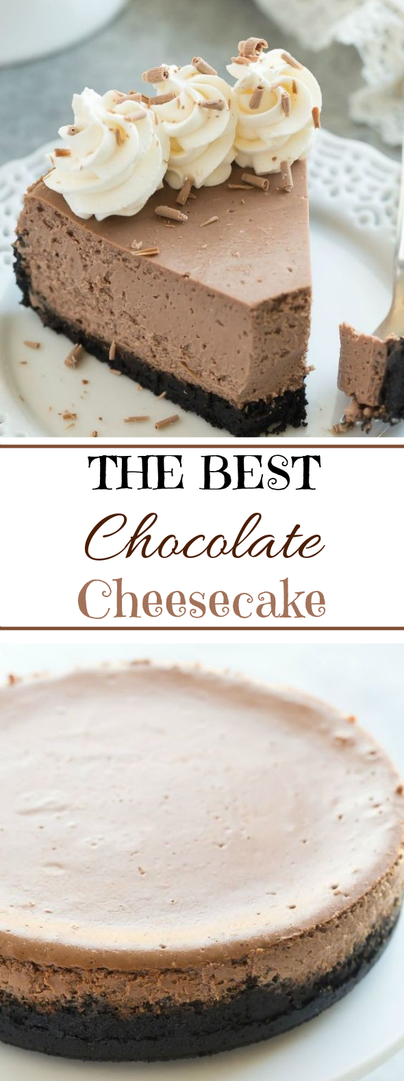 The BEST Chocolate Cheesecake #cake #desserts