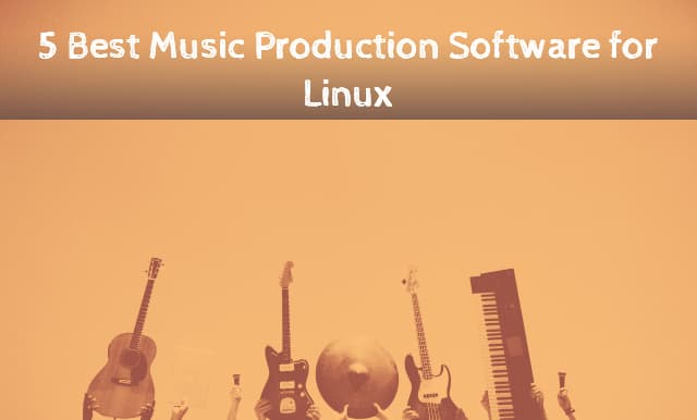 Music Production Software for Linux