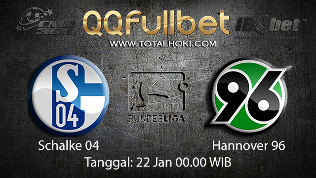 PREDIKSIBOLA - PREDIKSI TARUHAN BOLA SCHALKE 04 VS HANNOVER 96 22 JANUARI 2018 ( GERMAN BUNDESLIGA )