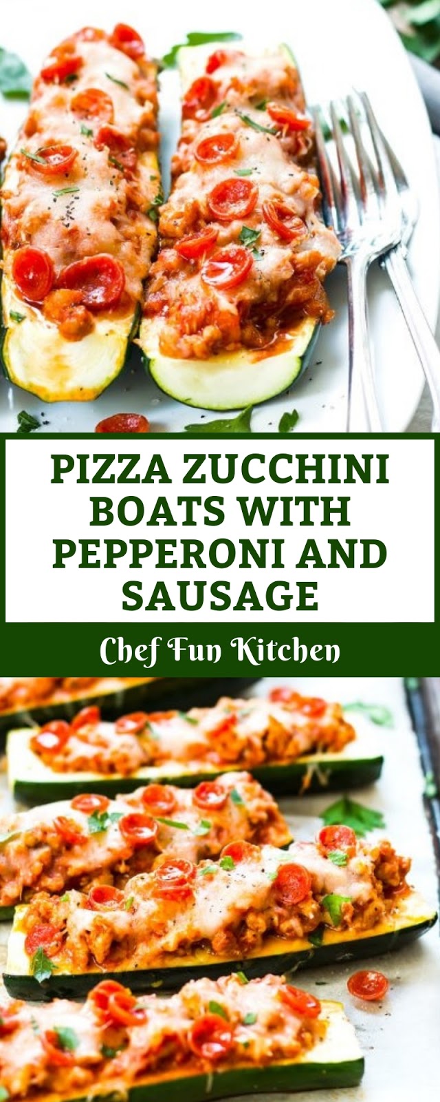 PIZZA ZUCCHINI BOATS WITH PEPPERONI AND SAUSAGE