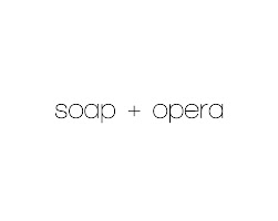 Soap +Opera