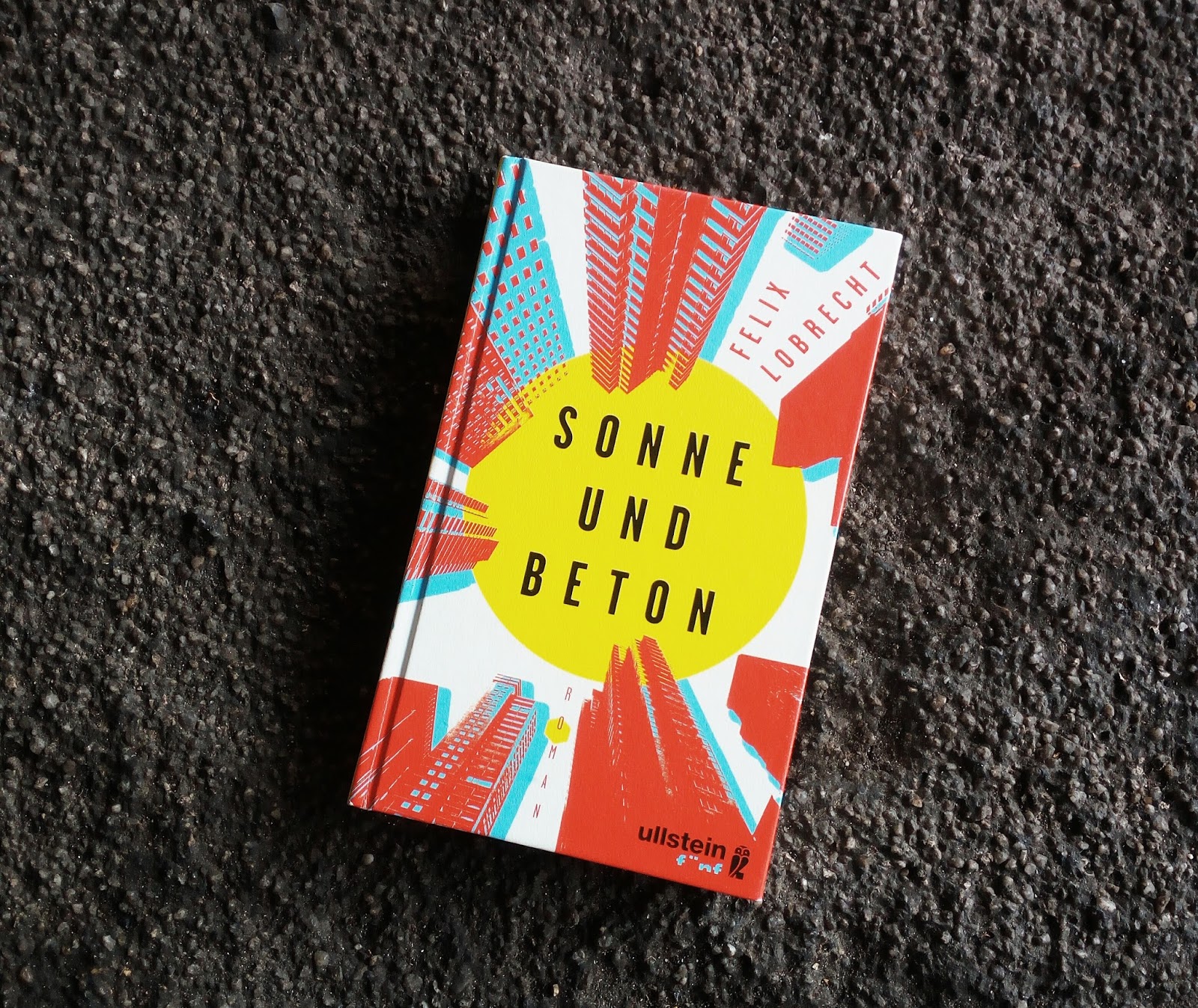Sonne Und Beton Lukas Charakterisierung BuboBubos_Lesewelt: [Rezension] Sonne und Beton - Felix Lobrecht