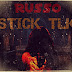 Russo - "Stick Tlk"