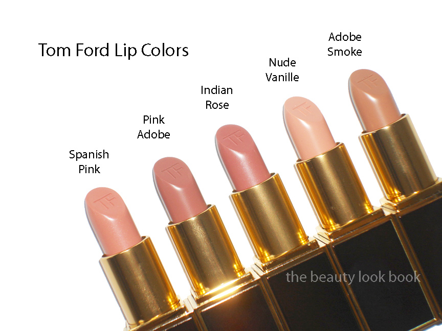 Tom Ford Lipstick Swatches: Pinks & Nudes The Beauty Look Book