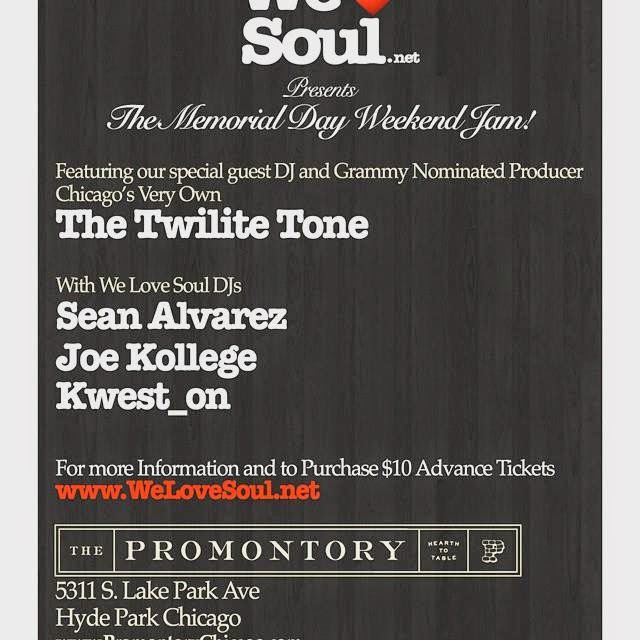 Sunday 5/24: We Love Soul Memorial Day Weekend Jam! w/The Twilite Tone