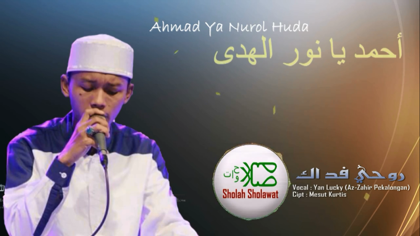 Ahmad Ya Nurul Huda