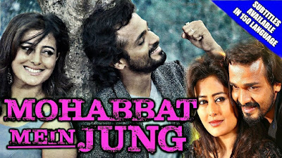 Mohabbat Mein Jung 2018 Hindi Dubbed WEBRip 480p 350Mb x264