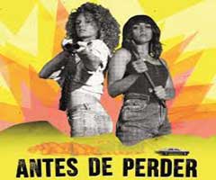 Antes de perder Telenovela Antes de perder