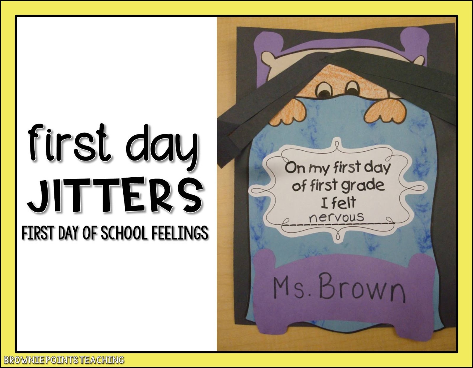 First Day Jitters | Brownie Points